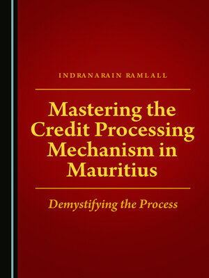cover image of Mastering the Credit Processing Mechanism in Mauritius